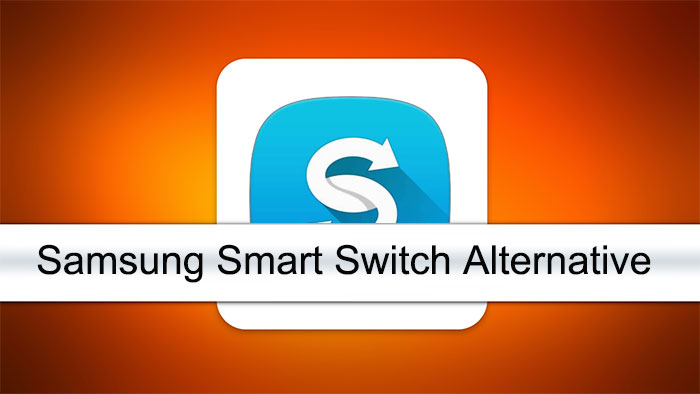 samsung smart switch alternative