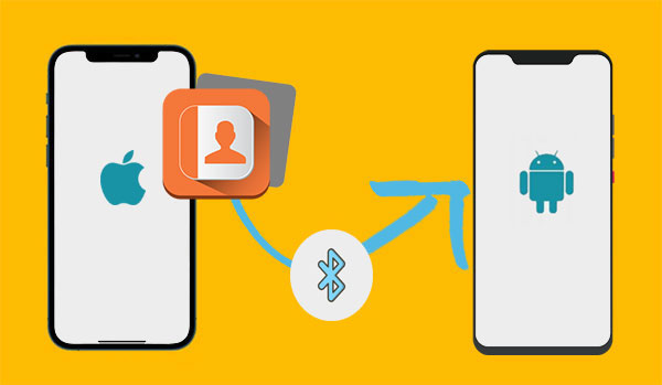 how to transfer contacts from iphone to android via bluetooth