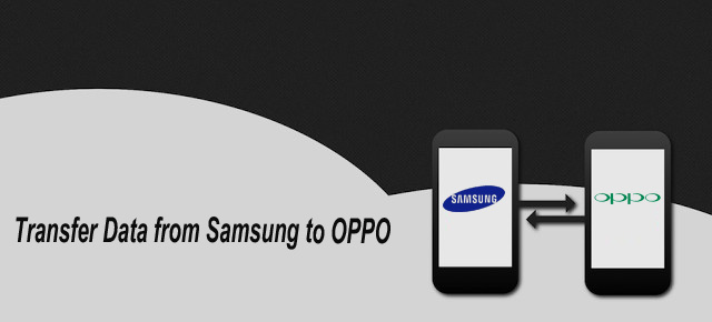 transfer data from samsung to oppo