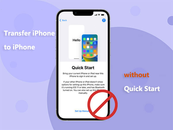 how to transfer iphone to iphone without quick start