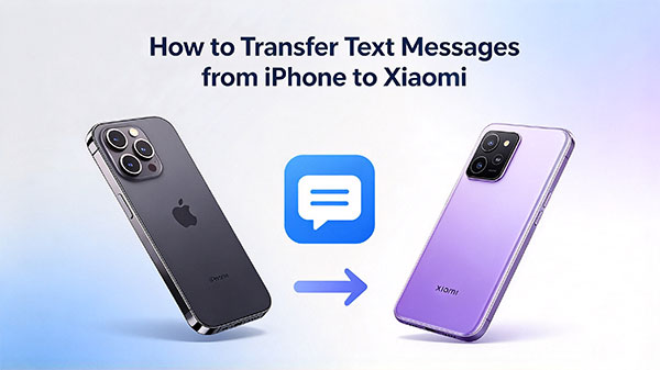 transfer messages from iphone to xiaomi