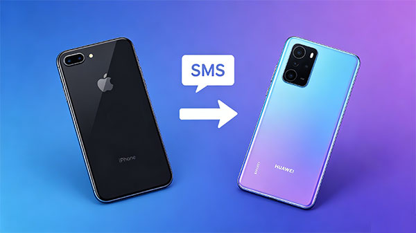 transfer messages from iphone to huawei