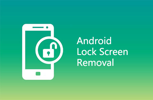 android lock screen removal