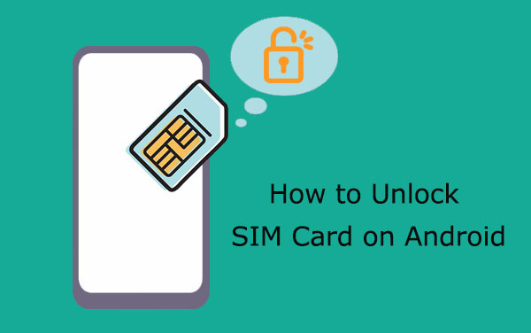 android sim unlock