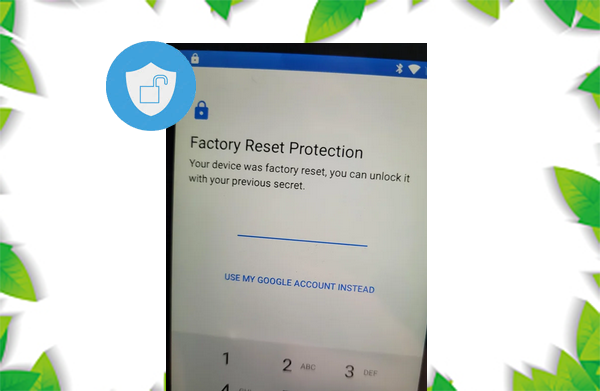 factory reset protection bypass
