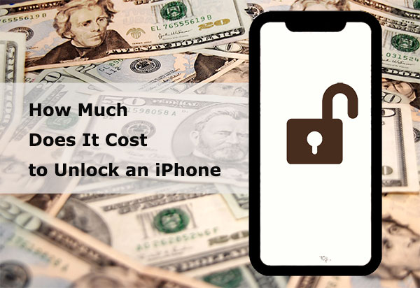 how much does it cost to unlock an iphone