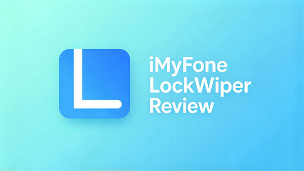imyfone lockwiper review