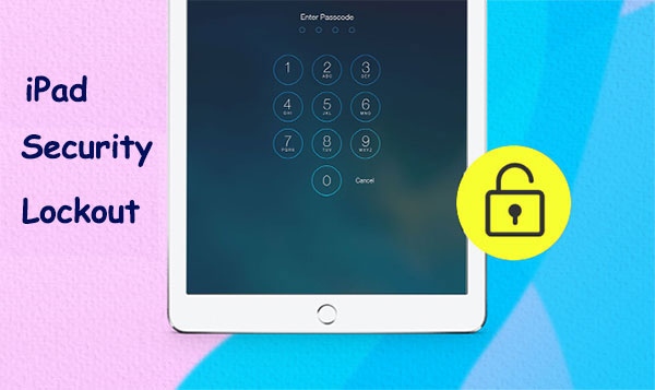 ipad security lockout