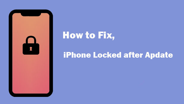 iphone locked after update