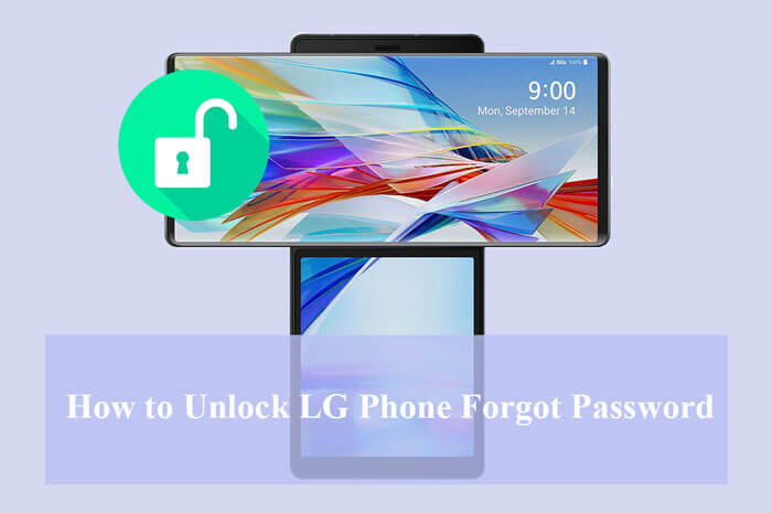 unlock lg phone forgot password