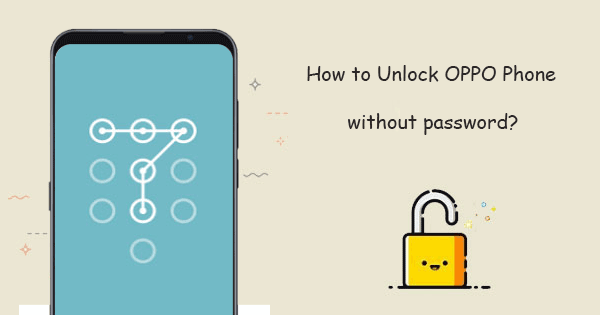 how to unlock oppo phone without password