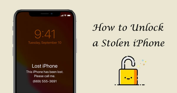 how to unlock a stolen iphone