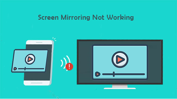 screen mirroring not working