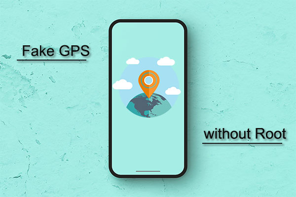 fake gps no root