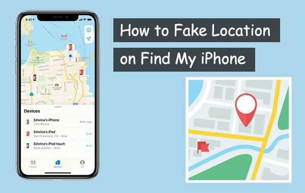 how to fake location on find my iphone